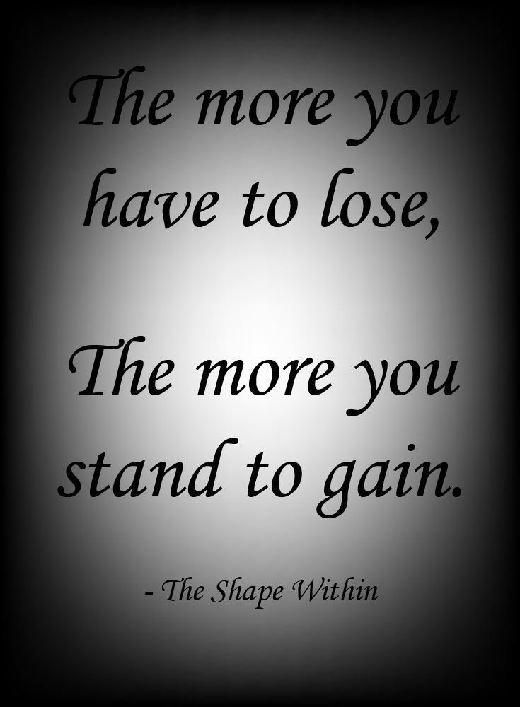 Weight Loss Motivation Quotes - The Shape Within